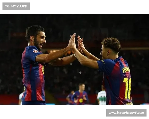 费兰托雷斯推射破门，巴萨半场2-1领先埃尔切